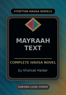 Mayraah Text Complete Hausa Novel by Khalisat Haidar