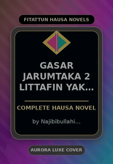 Gasar Jarumtaka 2 Littafin Yaki Compelet Complete Hausa Novel by Najibibullahi Muhammad