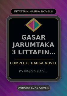 Gasar Jarumtaka 3 Littafin Yaki Complete Hausa Novel by Najibibullahi Muhammad
