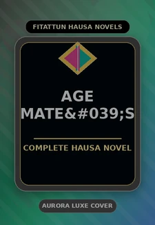 AGE Mate's Complete Hausa Novel