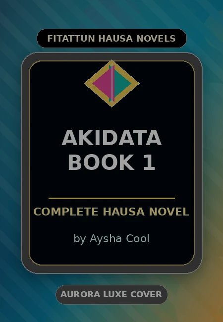 Akidata Book 1 Complete Hausa Novel by Aysha Cool