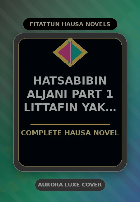 Hatsabibin Aljani Part 1 Littafin Yaki Compelet Complete Hausa Novel