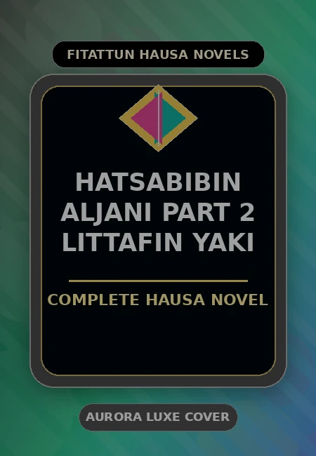 Hatsabibin Aljani Part 2 Littafin Yaki Complete Hausa Novel