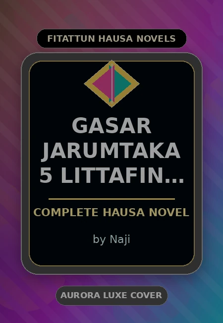 Gasar Jarumtaka 5 Littafin Yaki Complete Hausa Novel by Naji