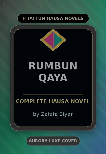 Rumbun Qaya Complete Hausa Novel by Zafafa Biyar